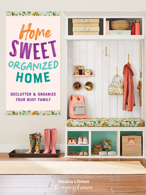 cover image of Home Sweet Organized Home